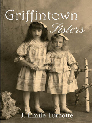 cover image of Griffintown Sisters